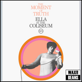 Ella Fitzgerald - The Moment Of Truth: Ella At The Coliseum (1LP)