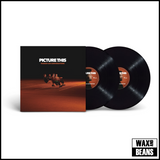 Picture This - Parked Car Conversations (2LP)
