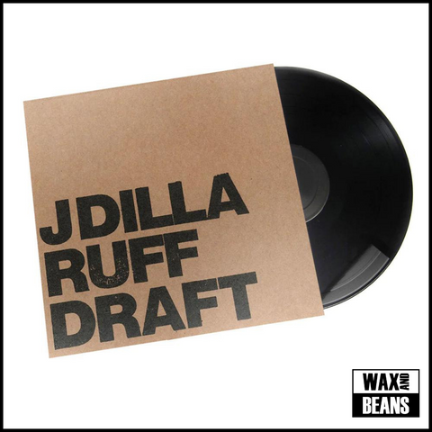 J Dilla - Ruff Draft (2LP)