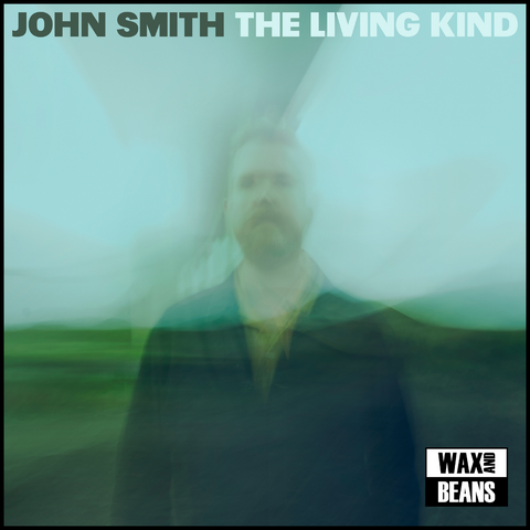 John Smith - The Living Kind (1LP + Signed Art Print)