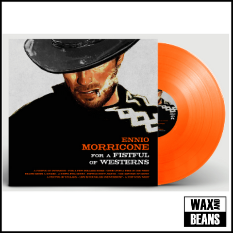 Ennio Morricone - For a Fistful of Westerns (Clear Orange Vinyl + Insert)