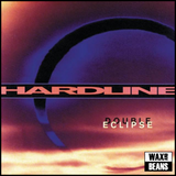 Hardline - Double Eclipse (Fire Orange Vinyl)