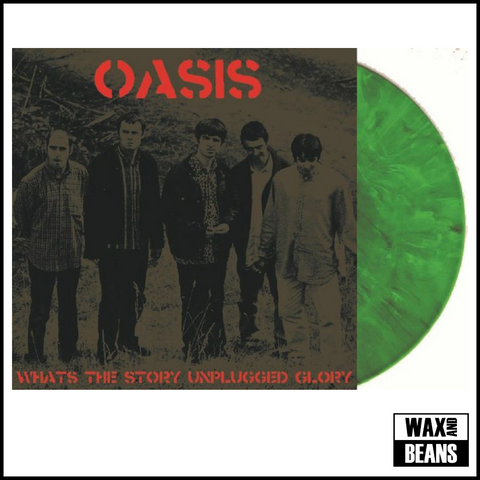 Oasis - What's The Story Unplugged Glory (Green Vinyl)