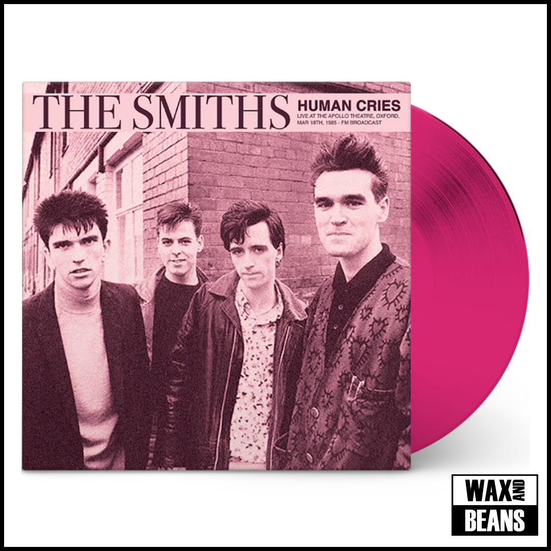 The Smiths - Human Cries: Live At The Apollo Theatre, Oxford, March 18th, 1985 (Pink Vinyl)