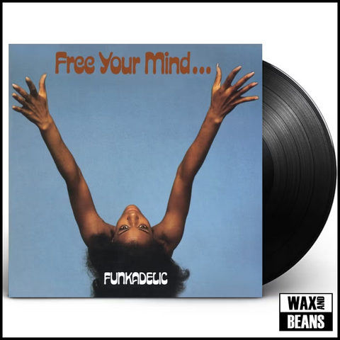 Funkadelic - Free Your Mind...And Your Ass Will Follow (1LP)