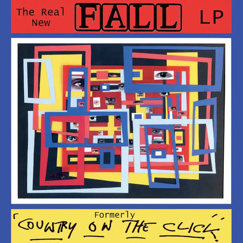 The Fall - The Real New Fall LP (Formerly Country on the Click) (1LP)