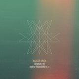 Marconi Union - Weightless (Ambient Transmissions Vol. 2)