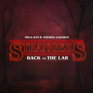Mega Ran & Amerigo Gazaway - Strangers: Back To The Lab (Splatter Vinyl)
