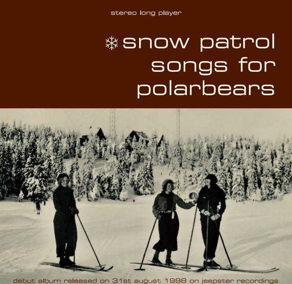 Snow Patrol - Songs For Polarbears (25th Anniversary Edition) (Arctic Pearl White Vinyl)