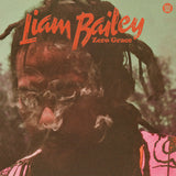 Liam Bailey - Zero Grace (1LP)