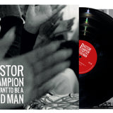 Pastor Champion - I Just Want To Be A Good Man