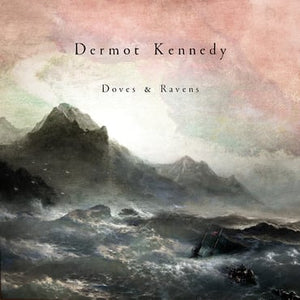 Dermot Kennedy - Doves + Ravens (LP) (RSD22)
