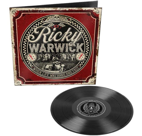 Ricky Warwick - When Life Was Hard And Fast (Limited Edition Vinyl) SIGNED by Ricky in store on 19th March