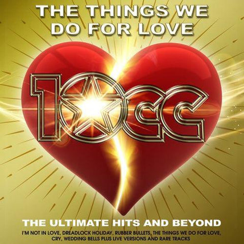 10CC - The Things We Do For Love: The Ultimate Hits & Beyond (2LP)