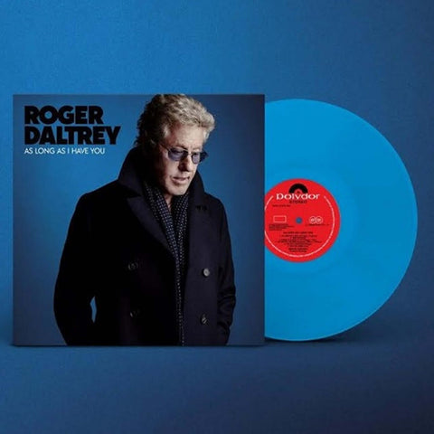 Roger Daltrey - As Long As I Have You (Blue Vinyl)