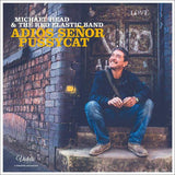 Michael Head & The Red Elastic Band - Adios Senor Pussycat (1LP)