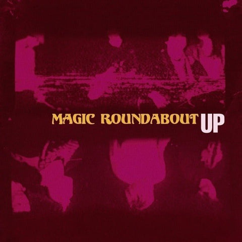 Magic Roundabout - Up (Third Man Records)