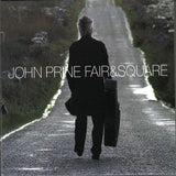 John Prine - Fair & Square (2LP Exclusive eco-wax Vinyl)