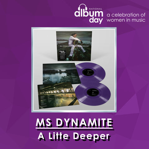 Ms Dyamite - A Little Deeper (2LP)