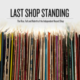 Ticket: Last Shop Standing Film Screening - Hosted by Graham Jones - Monday 14th November @ 7pm