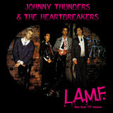 Johnny Thunders & The Heartbreakers - L.A.M.F – The Lost 77 Mixes