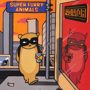 Super Fury Animals - Radiator