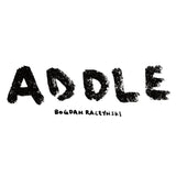 Bogdan Raczynski - Addle (2LP White Vinyl)