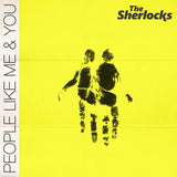 The Sherlocks - People Like Me and You