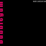 Mark Lanegan - Bubblegum