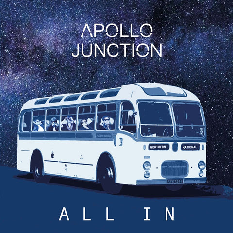 Apollo Junction - ALL IN (Blue Vinyl) (Signed by the band at their in store on 16.07.2022 + set signed setlist)