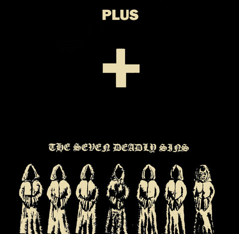 Plus - The Seven Deadly Sins