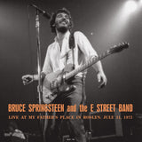 Bruce Springsteen And The E Street Band - Live At My Father's Place In Roslyn, July 31, 1973
