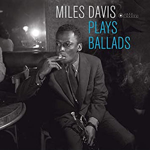 Miles Davis - Plays Ballads