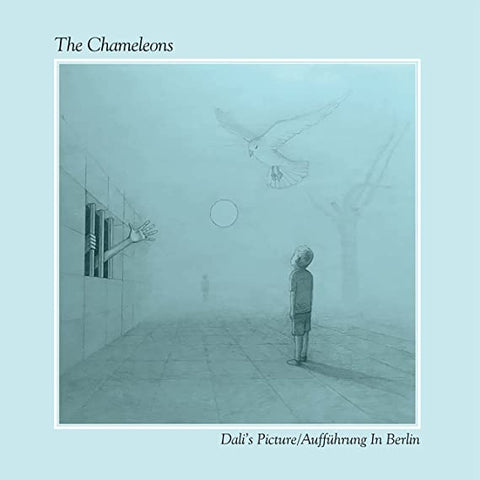 The Chameleons - Dali's Picture / Auffuhrung In Berlin