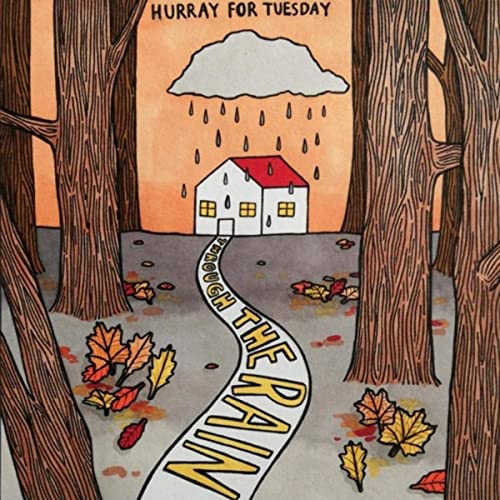 Hurray For Tuesday - Through The Rain (Multi Track CD)