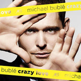 Michael Buble - Crazy Love