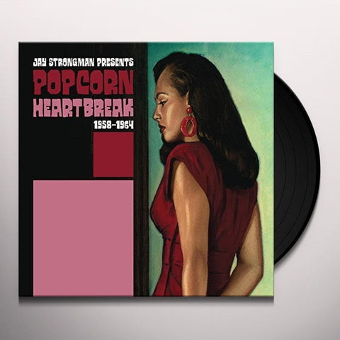Jay Strongman Presents - Popcorn Heartbreak 1958 - 1964 (2LP Gatefold Sleeve)