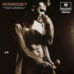 Morrissey - "Your Arsenal"