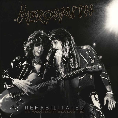 Aerosmith - Rehabilitated: The Massachusetts Broadcast 1986 (2LP)