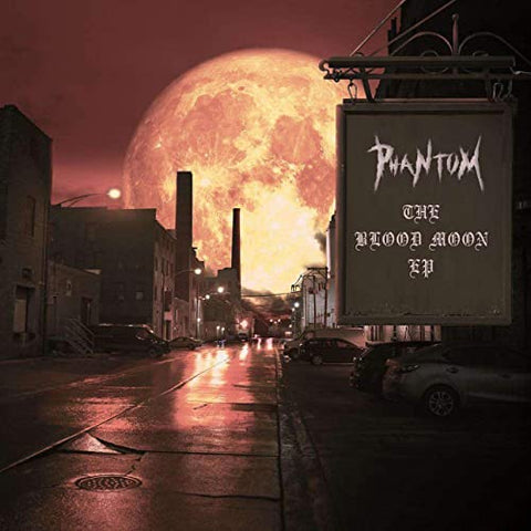 Phantom - The Blood Moon EP (4 Track)