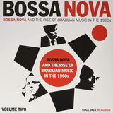 Various Artists: Bossa Nova And The Rise Of Brazilian Music In The 1960s Vol. 2 - Soul Jazz Records (2LP)