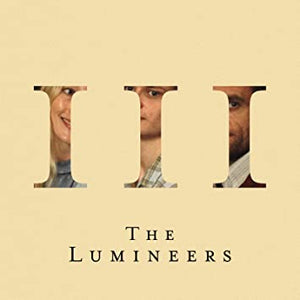 The Lumineers - III (Three 3)