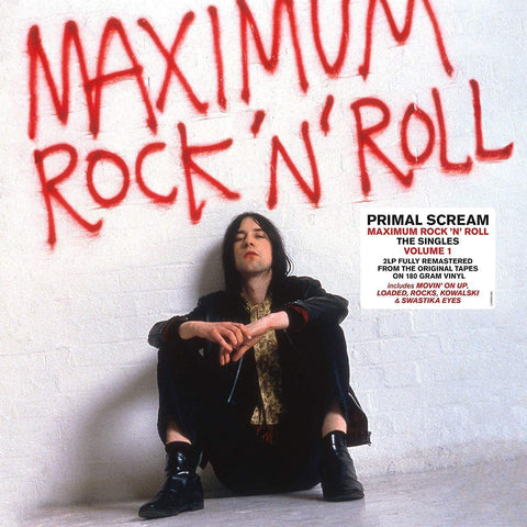 Primal Scream - Maximum Rock ‘N’ Roll: The Singles Volume 1