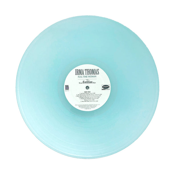 Irma Thomas - Full Time Woman: The Lost Cotillion Album (Light Blue Vinyl)