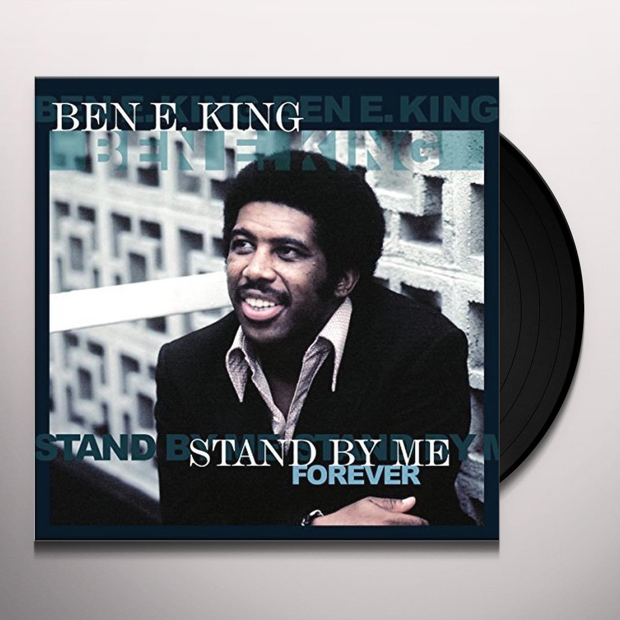 Ben E. King - Stand By Me Forever