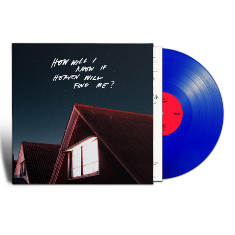 The Amazons - How Will I Know If Heaven Will Find Me (Blue Vinyl)