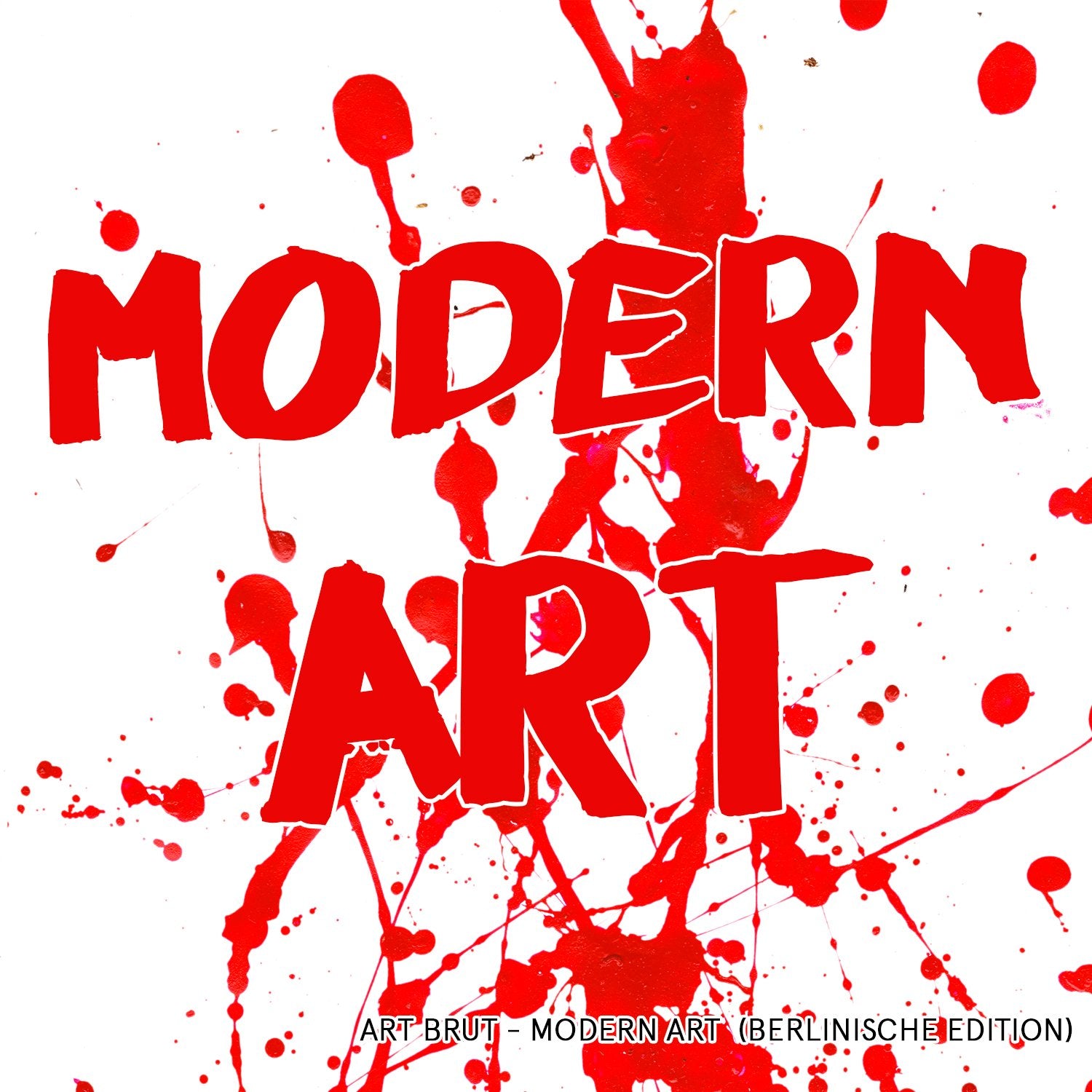 Art Brut - Modern Art