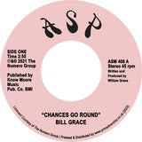 Bill Grace - Chances Go Round / Lonely (7") RSD23