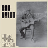 Bob Dylan - Blind Willie Mctell' (7" Single Via Third Man Records)