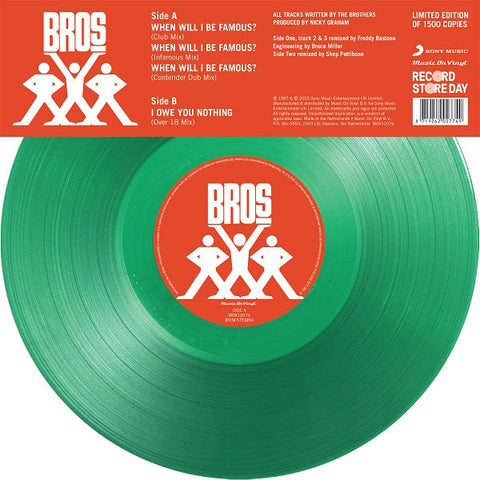 Bros - When Will I Be Famous? / I Owe You Nothing remixes (Translucent Green 12") RSD23